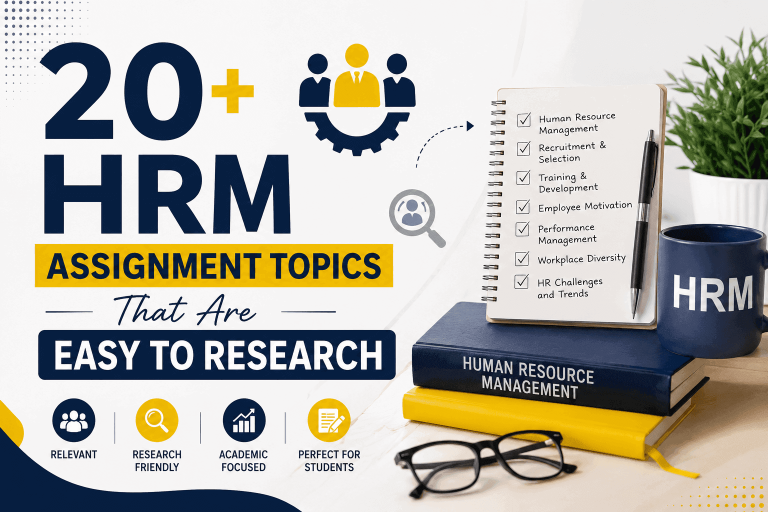 20+ HRM Assignment Topics That Are Easy to Research